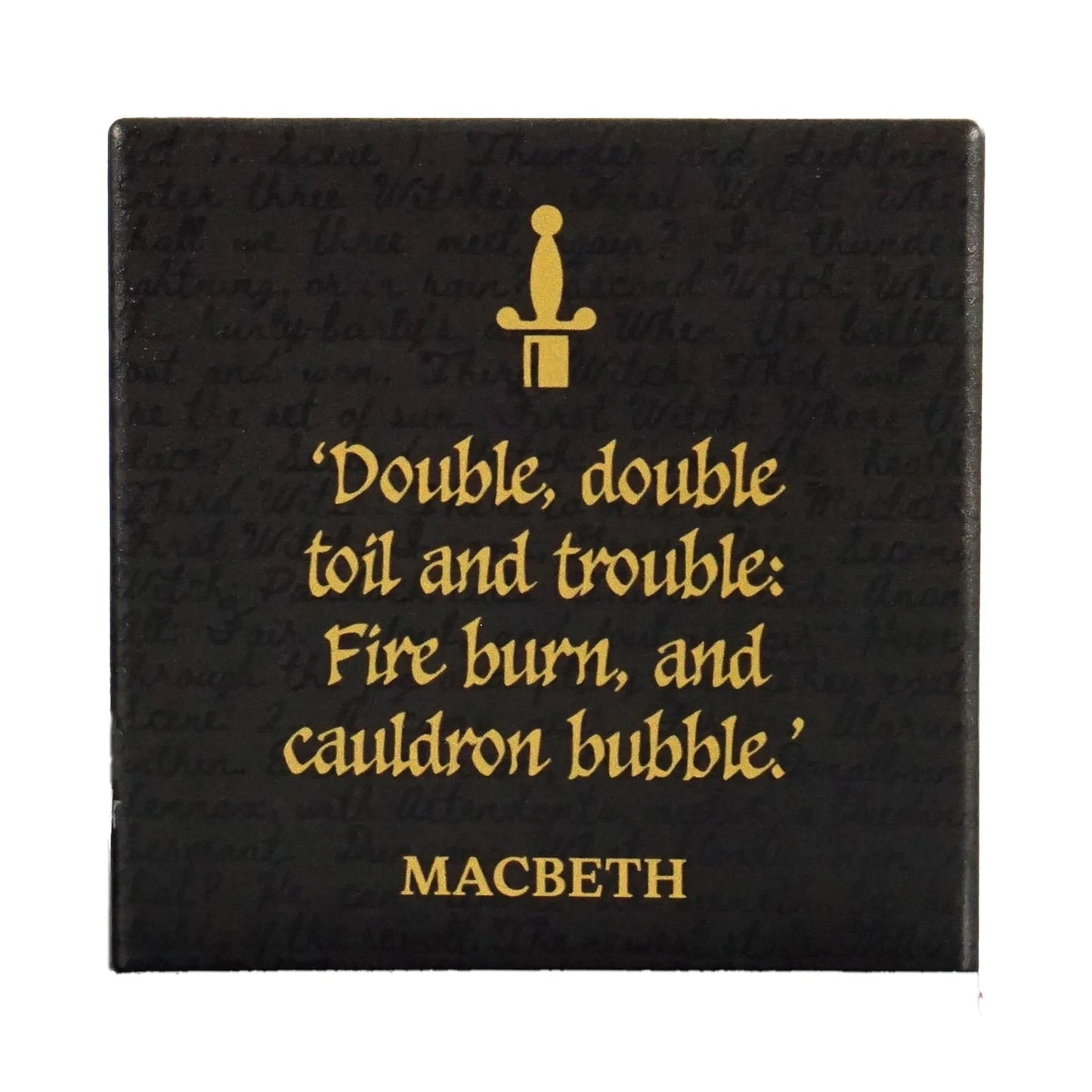 WILLIAM SHAKESPEARE - Macbeth Coaster