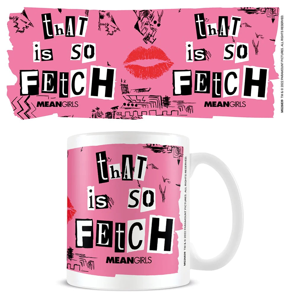 MEAN GIRLS - That Is So Fetch Mug