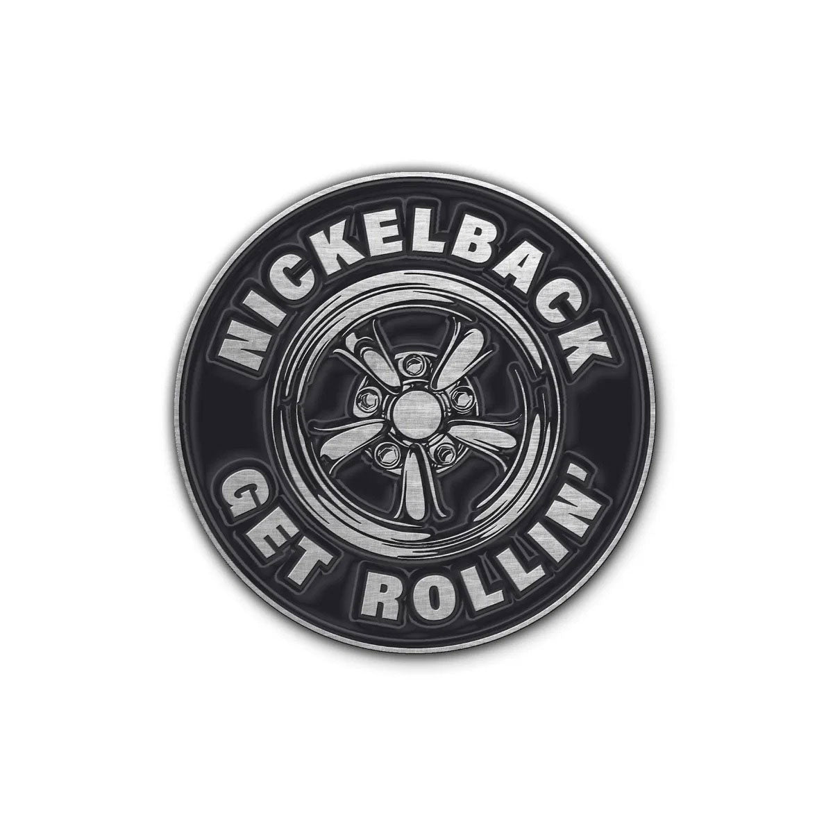 NICKELBACK - Get Rollin' Pin Badge