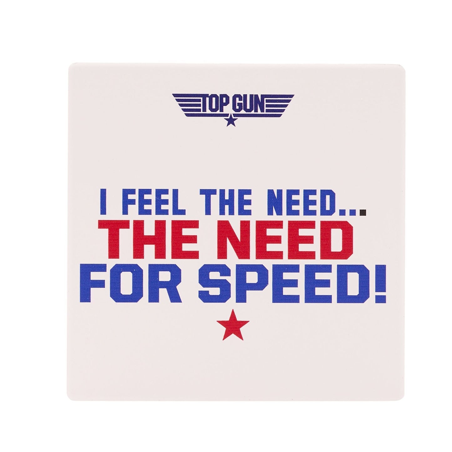 TOP GUN - 'Feel The Need' Ceramic Coaster