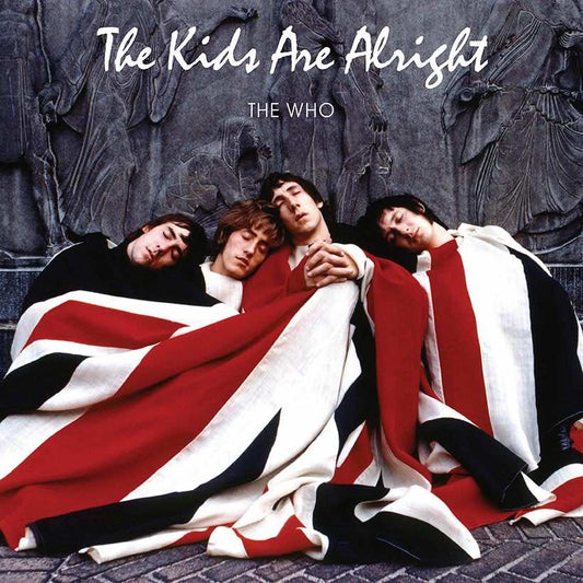THE WHO - The Kids Are Alright Vinyl Album