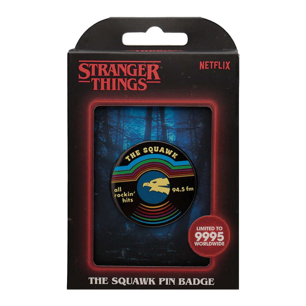 STRANGER THINGS - The Squawk Limited Edition Pin Badge