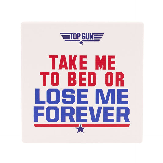 TOP GUN - 'Take Me To Bed' Coaster
