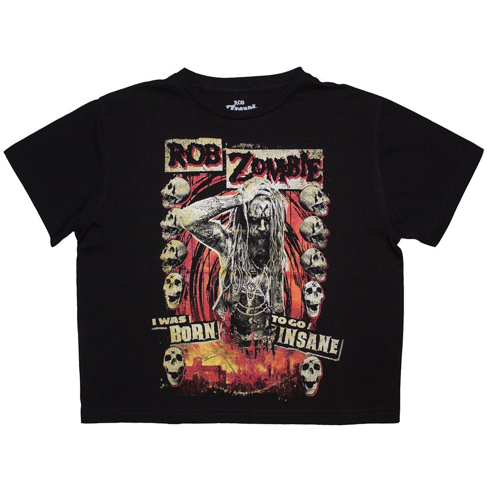 ROB ZOMBIE - Born To Go Insane Cropped T-Shirt