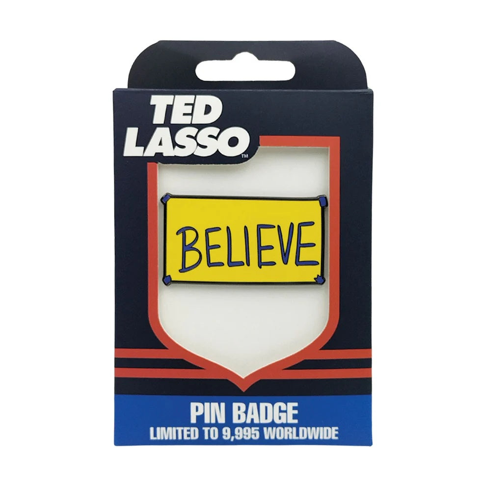 TED LASSO - 'Believe' Pin Badge