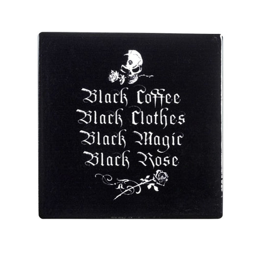 ALCHEMY - Black Coffee, Black Clothes.. Ceramic Coaster