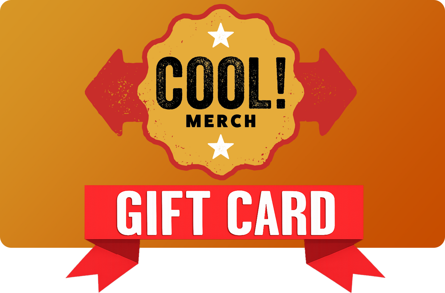 Cool! Merch Online Store Gift Card
