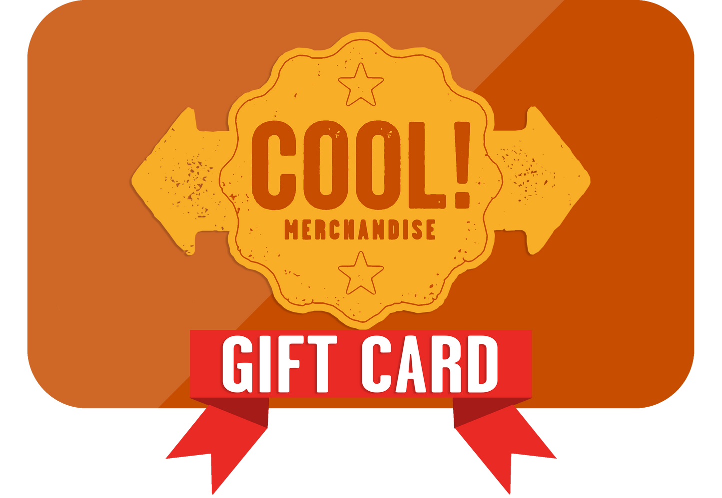Cool! Merch Online Store Gift Card