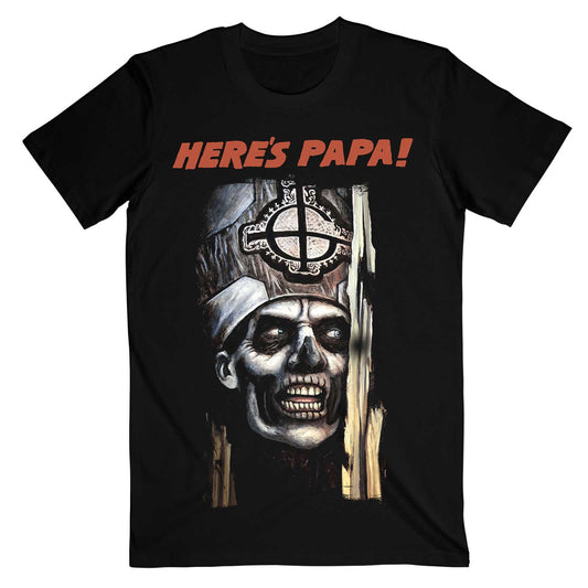GHOST - Here's Papa T-Shirt STOP ORDERING THIS ONE