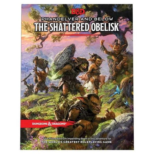 DUNGEONS & DRAGONS - Phandelver & Below  The Shattered Obelisk Book