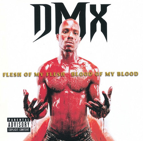Vinyl record of DMX's "Flesh Of My Flesh Blood Of My Blood" album cover